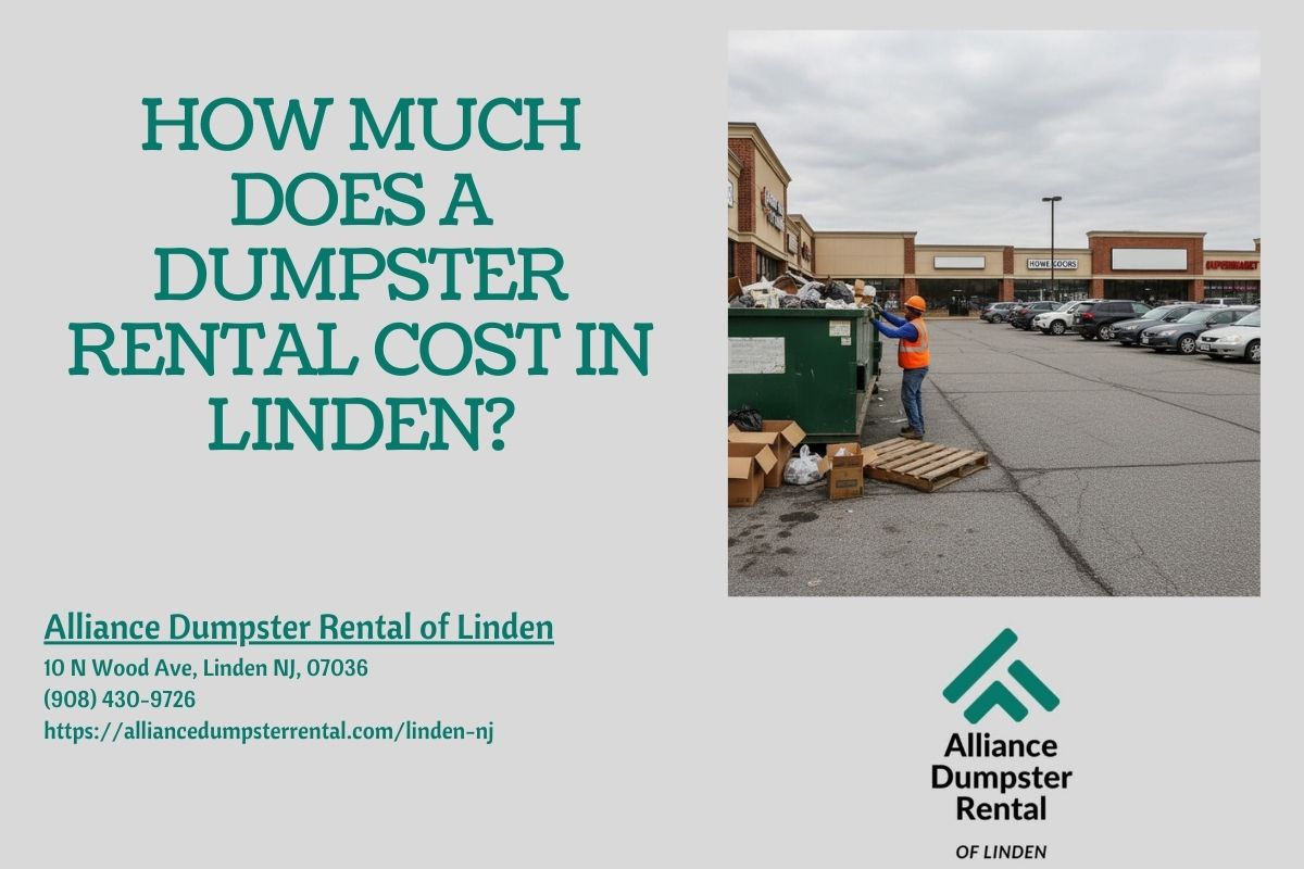 How Much Does A Dumpster Rental Cost in Linden