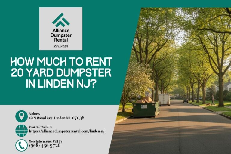 How Much To Rent 20 Yard Dumpster in Linden NJ