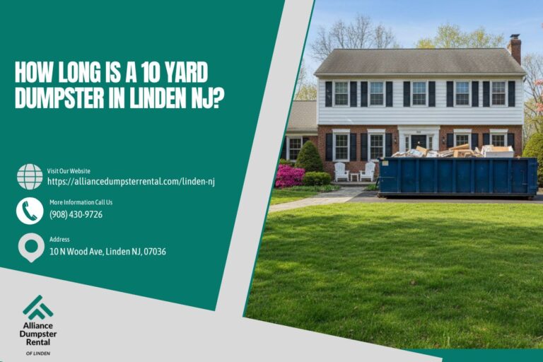 How Long Is A 10 Yard Dumpster in Linden NJ